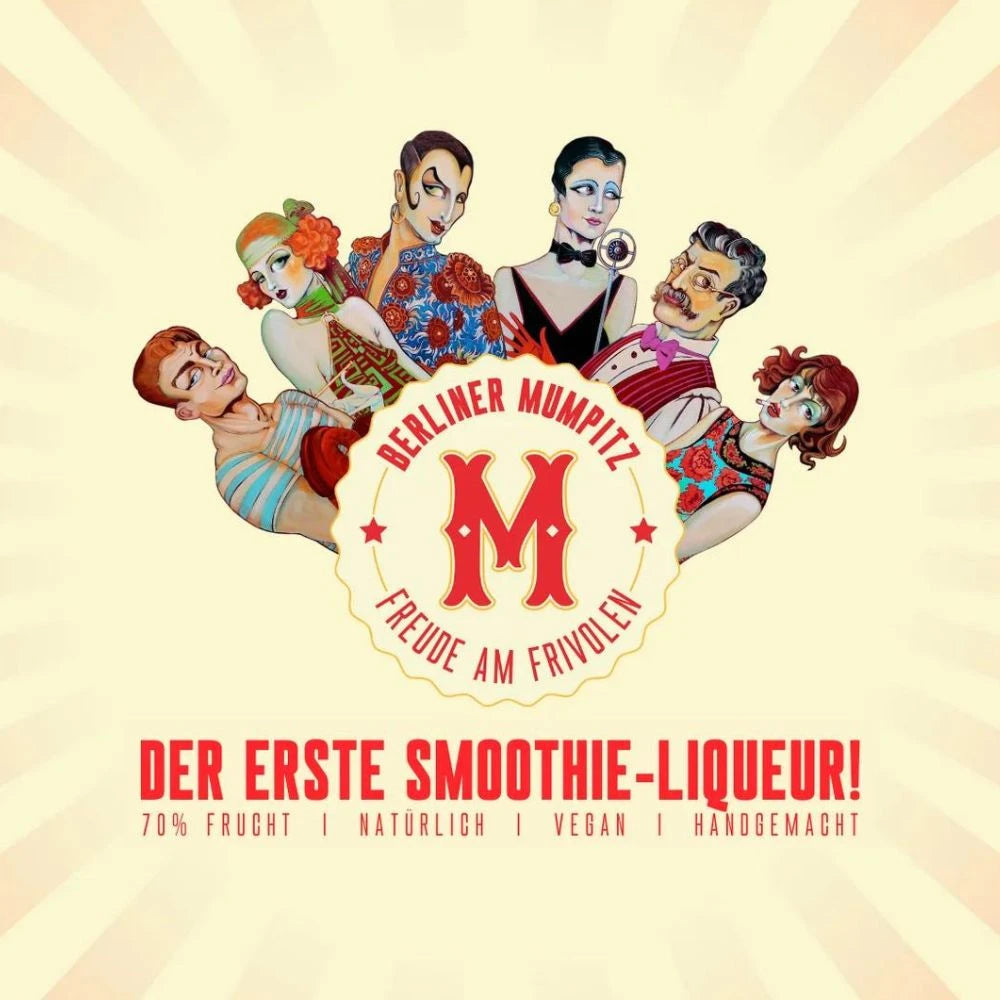 Werbegrafik von Berliner Mumpitz – Der erste Smoothie-Likör mit 70 % Frucht, vegan, natürlich und handgemacht – mit illustrativen Charakteren und dem Slogan ‚Freude am Frivolen‘.
